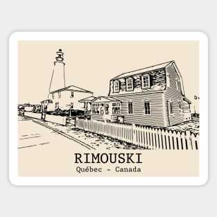 Rimouski - Québec Magnet